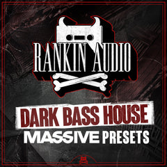 Dark Bass House - Massive Presets